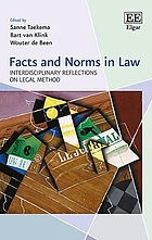 Facts and norms in law interdisciplinary reflections on legal method