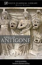 Sophocles Antigone With Introduction Translation And Essay Ebook 13 Worldcat Org
