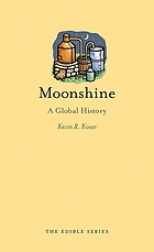 Moonshine : a global history