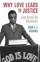 Why love leads to justice : love across the boundaries