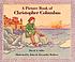 A picture book of Christopher Columbus by  David A Adler 