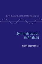 Symmetrization in analysis