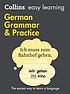 Collins German grammar & practice. 