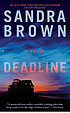 Deadline : [a novel] by Sandra Brown