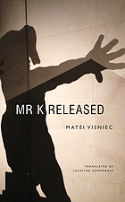 Mr K released