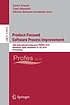 Product-Focused Software Process Improvement :... by Xavier Franch
