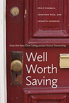 Well worth saving : how the new deal safeguarded home ownership