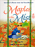 Maples in the mist : children's poems from the... by  Minfong Ho 