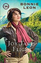 Joy takes flight : a novel