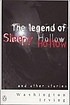 The legend of Sleepy Hollow and other stories... by Washington Irving