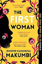 Front cover image for The first woman