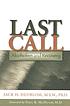 Last call : alcoholism and recovery by  Jack H Hedblom 