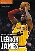 On the court with-- LeBron James by  Matt Christopher 