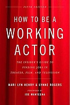 How to be a working actor