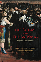 The actual and the rational : Hegel and objective spirit