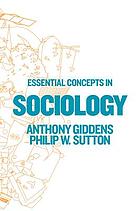 Essential concepts in sociology
