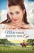 More than meets the eye by  Karen Witemeyer 