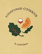 The Moosewood cookbook : recipes from Moosewood Restaurant, Ithaca, New York