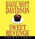Sweet revenge 著者： Diane Mott Davidson