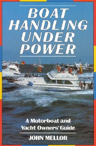 yacht handling under power