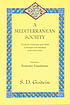 A Mediterranean society : the Jewish communities... by S  D Goitein