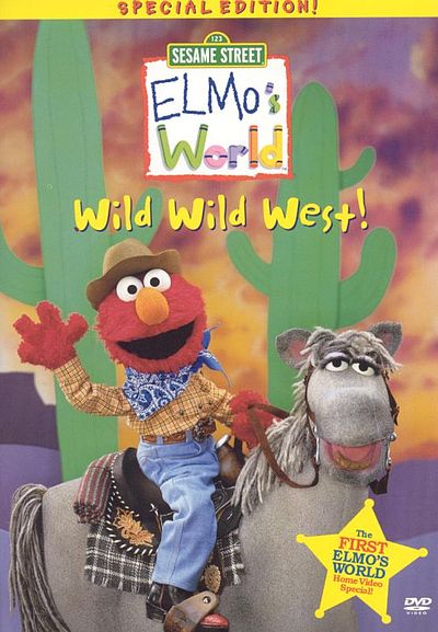 Elmo's world : wild wild west 