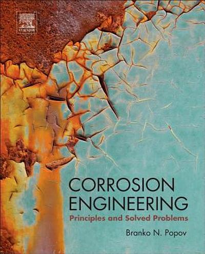 Corrosion Engineering : Principles And Solved Problems | WorldCat.org