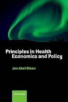 Principles in health economiccs and policy