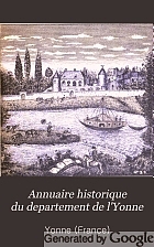 Annuaire historique du departement de l'Yonne.