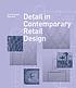 Detail in contemporary retail design by Drew Plunkett