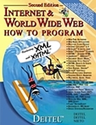 Internet and World Wide Web ;inkl. cd-rom : how to program