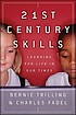 21st century skills : learning for life in our... by  Bernie Trilling 