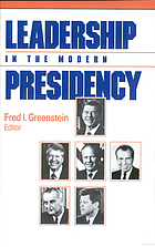 Leadership in the modern presidency