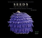 Seeds : time capsules of life