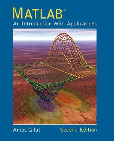 MATLAB : an introduction with applications | WorldCat.org
