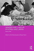Gender and labour in Korea and Japan : sexing class
