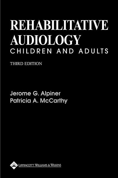 Rehabilitative audiology children and adults | WorldCat.org