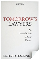 Tomorrows Lawyers An Introduction To Your Future Book - 