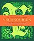 Veganomicon The Ultimate Vegan Cookbook: 10th... by Isa Chandra/ Romero  Terry Hope Moskowitz