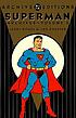 Superman archives. Volume 2 by  Jerry Siegel 