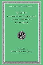 Euthyphro ; Apology ; Crito ; Phaedo ; Phaedrus