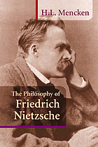 The philosophy of Friedrich Nietzsche