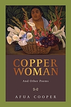Copper Woman : And Other Poems