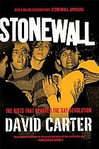 Stonewall the riots that sparked the gay revolution