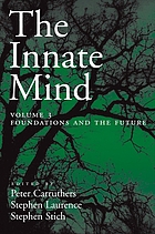 The innate mind. Vol. 3, Foundations and the future