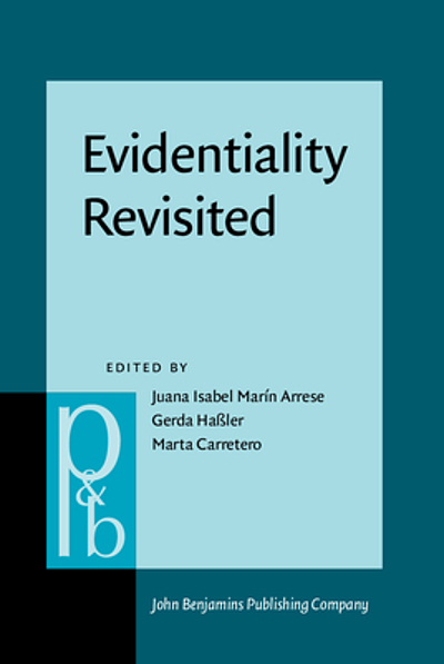 Evidentiality Revisited - Cognitive Grammar, Functional and