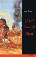 City of dreadful night : a tale of horror and the macabre in India