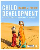 Child development : understanding a cultural perspective