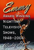 Emmy Award winning nighttime television shows, 1948-2004