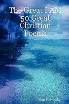 The great I Am : 50 great Christian poems
